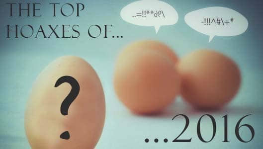 The top 7 Internet hoaxes of 2016