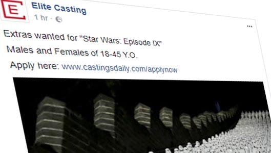 Facebook spam claims extras wanted for Star Wars Episode IX