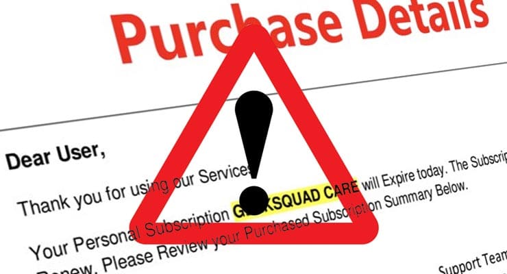 Beware “call to cancel” email scams claiming you’ve been billed for a product