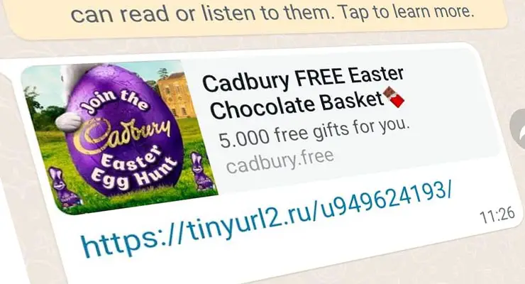 Beware WhatsApp links for free Cadbury Easter Chocolate Baskets. It’s a scam